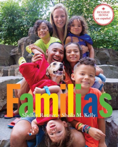 Familias, Shelley Rotner - Paperback - 9780823460045
