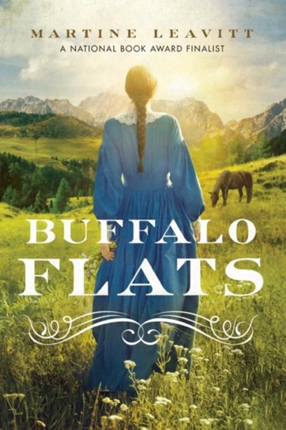 Buffalo Flats, Martine Leavitt - Paperback - 9780823460113