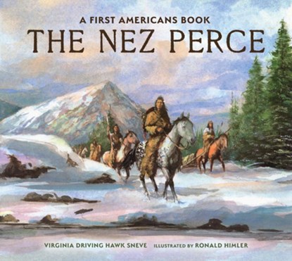 The Nez Perce, Virginia Driving Haw Sneve - Paperback - 9780823460960