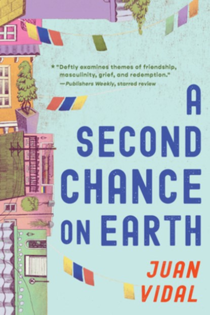 A Second Chance on Earth, Juan Vidal - Paperback - 9780823462605