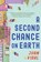 A Second Chance on Earth, Juan Vidal - Paperback - 9780823462605