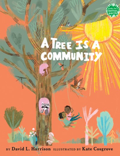 A Tree Is a Community, David L. Harrison - Paperback - 9780823462742