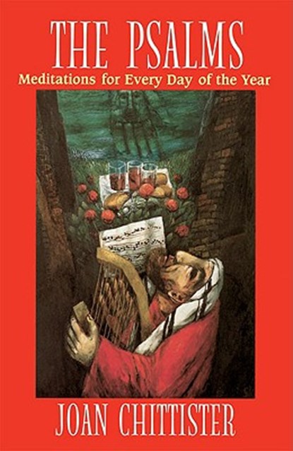 Chittister, J: Psalms, CHITTISTER,  Joan - Paperback - 9780824515812