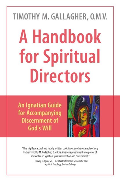 Handbook for Spiritual Directors, TIMOTHY M.,  OMV Gallagher - Paperback - 9780824521714