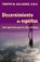 Discernimiento de los espiritus, TIMOTHY M.,  OMV Gallagher - Paperback - 9780824522186