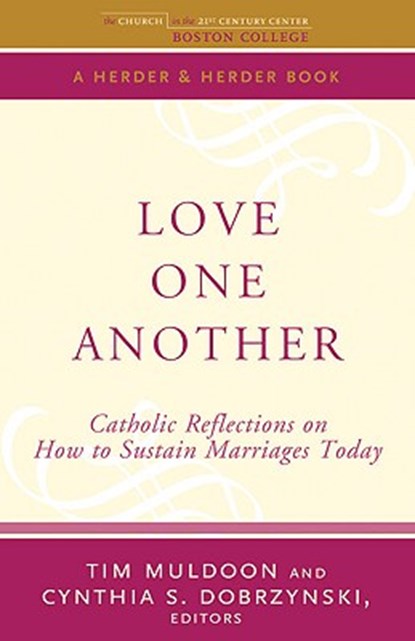 Love One Another, Tim Muldoon ; Cynthia S. Dobrzynski - Paperback - 9780824525897