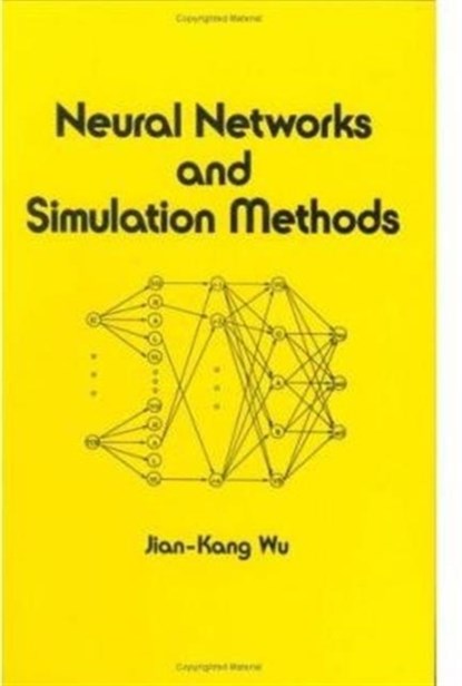 Neural Networks and Simulation Methods, niet bekend - Gebonden - 9780824791810
