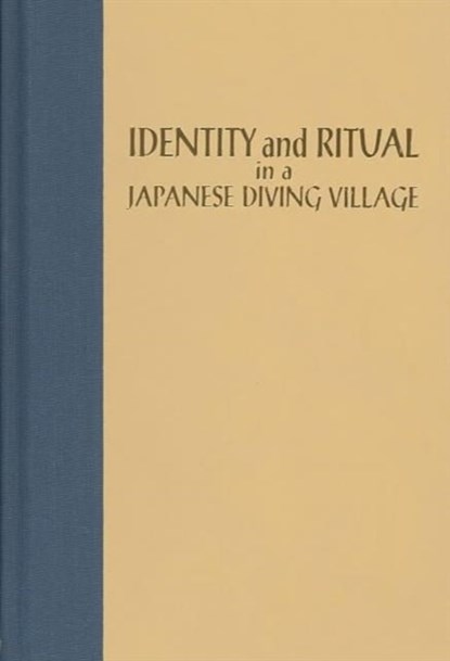 Identity and Ritual in a Japanese Diving Village, D.P. Martinez - Gebonden - 9780824826703