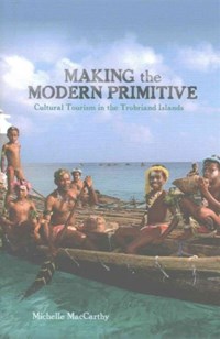 Making the Modern Primitive | Michelle MacCarthy | 