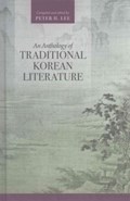 An Anthology of Traditional Korean Literature | Peter H. Lee | 