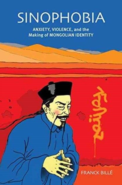 Sinophobia, Franck Bille - Paperback - 9780824867744