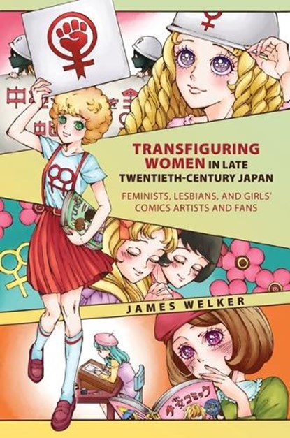 Transfiguring Women in Late Twentieth-Century Japan, James Welker - Paperback - 9780824872694