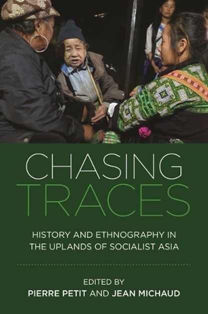 Chasing Traces, Pierre Petit ; Jean Michaud - Paperback - 9780824897901