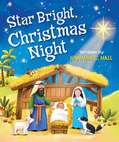 Star Bright, Christmas Night, Hannah C. Hall - Gebonden - 9780824916589