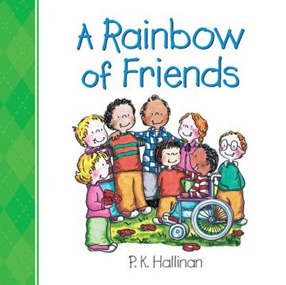 A Rainbow of Friends, P.K. Hallinan - Gebonden - 9780824916725