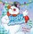 Frosty the Snowman, Steve Nelson - Gebonden - 9780824916848