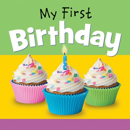 My First Birthday, Editor - Gebonden - 9780824919993