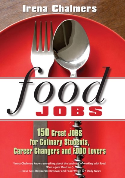 Food Jobs, Irena Chalmers - Paperback - 9780825305924