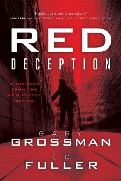 Red Deception Volume 2, GROSSMAN,  Gary ; Fuller, Edwin D. - Gebonden - 9780825309465