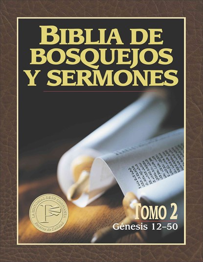 Biblia de Bosquejos Y Sermones: Génesis 12-50 = The Preacher's Outline and Sermon Bible, Anonimo - Paperback - 9780825407260