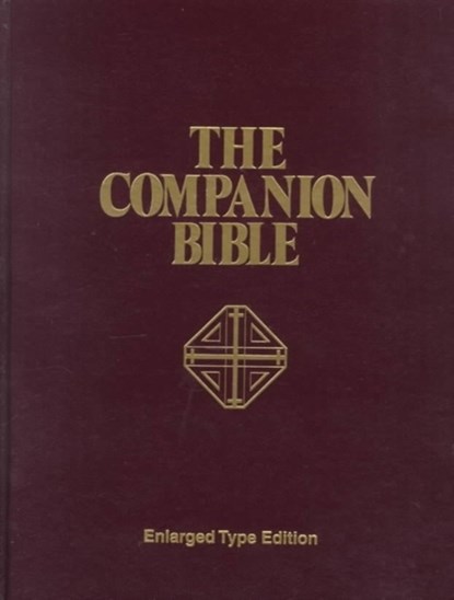 Companion Bible-KJV, E W Bullinger - Gebonden - 9780825420993