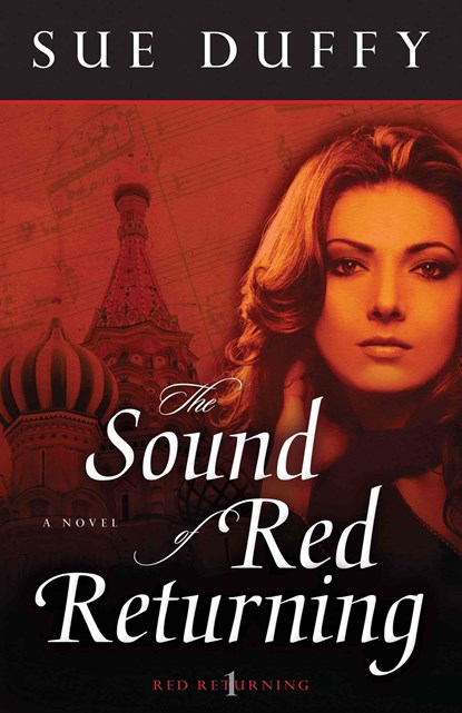 The Sound of Red Returning - A Novel, Sue Duffy - Paperback - 9780825425745