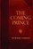 The Coming Prince, Sir Robert Anderson - Paperback - 9780825425752