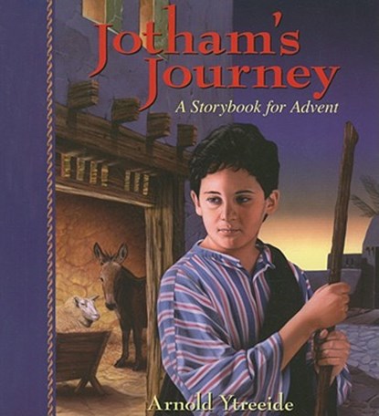 Jotham's Journey, Arnold Ytreeide - Paperback - 9780825441745