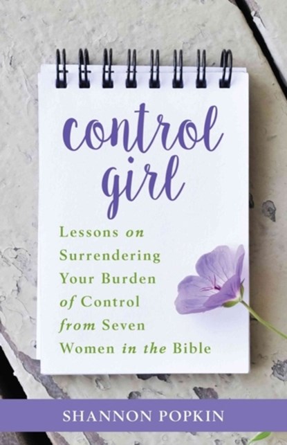 Control Girl, Shannon Popkin - Paperback - 9780825444296