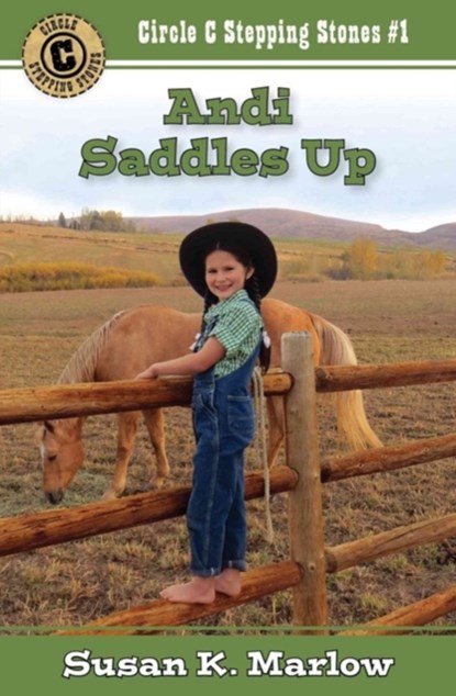 Andi Saddles Up, Susan K. Marlow - Paperback - 9780825444302