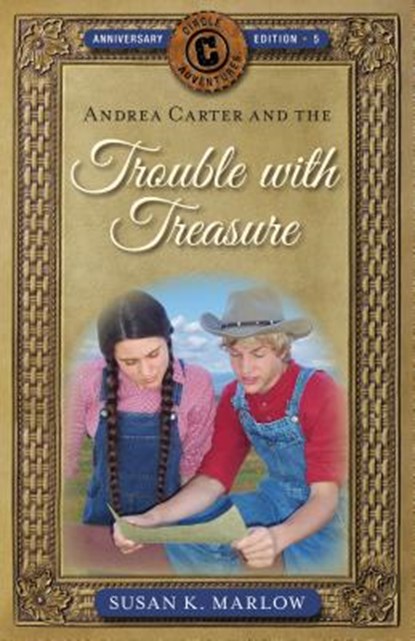 Andrea Carter and the Trouble with Treasure, Susan K. Marlow - Paperback - 9780825445040