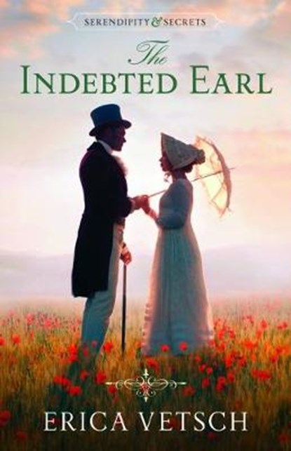 The Indebted Earl, VETSCH,  Erica - Paperback - 9780825446191
