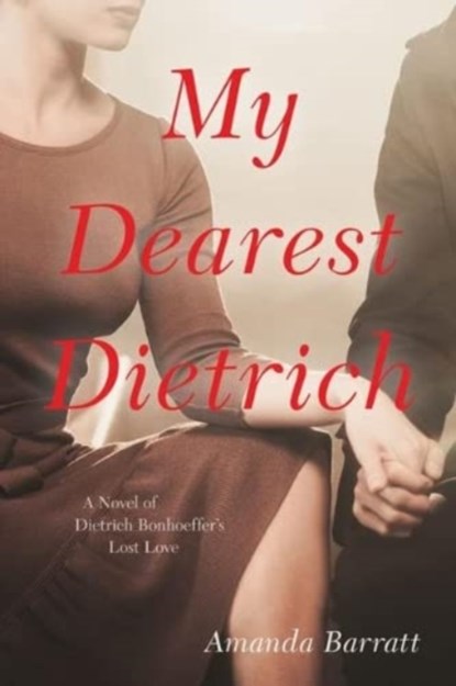 My Dearest Dietrich, BARRATT,  Amanda - Paperback - 9780825447631