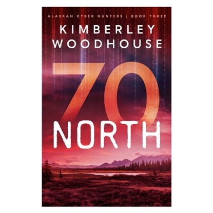 70 North, Kimberley Woodhouse - Paperback - 9780825447747