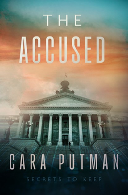 The Accused, Cara C. Putman - Paperback - 9780825448058