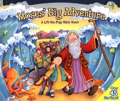 Moses' Big Adventure: A Lift-The-Flap Bible Book, Steve Cox - Gebonden - 9780825455216