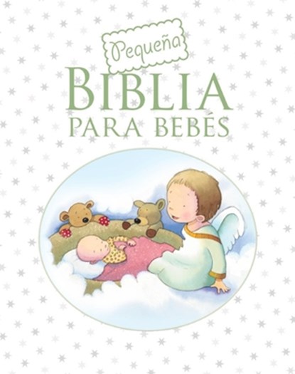Pequeña Biblia Para Bebés (Baby's Little Bible), Sarah Toulmin - Gebonden - 9780825455704