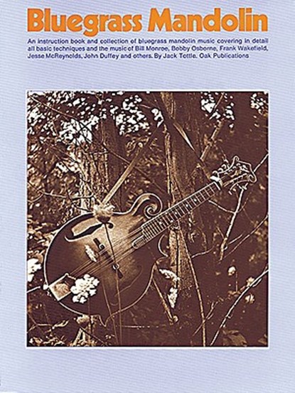 BLUEGRASS MANDOLIN, TOTTLE,  Jack - Paperback - 9780825601545