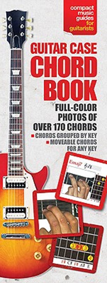The Guitar Case Chord Book in Full Color: Compact Reference Library, Hal Leonard Corp - Paperback - 9780825636844