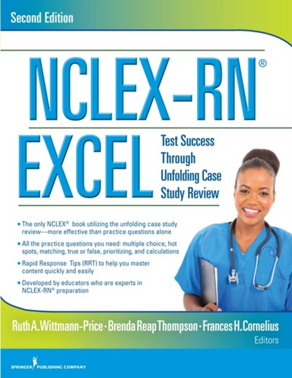 NCLEX-RN® EXCEL, RUTH A. WITTMANN-PRICE ; FRANCES H. CORNELIUS ; BRENDA,  MSN, RN, CNE Reap Thompson - Paperback - 9780826128331