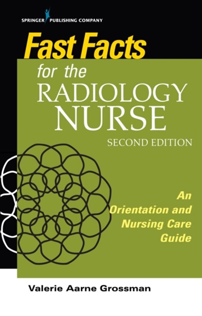 Fast Facts for the Radiology Nurse, Valerie Aarne Grossman - Paperback - 9780826139290