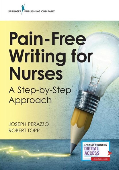 Pain-Free Writing for Nurses, Joseph Perazzo ; Robert Topp - Paperback - 9780826139870
