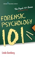Forensic Psychology 101 | Gomberg, Linda ; Kranzler, John H. | 