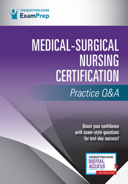 Medical-Surgical Nursing Certification Practice Q&A, Springer Publishing Company - Paperback - 9780826146014