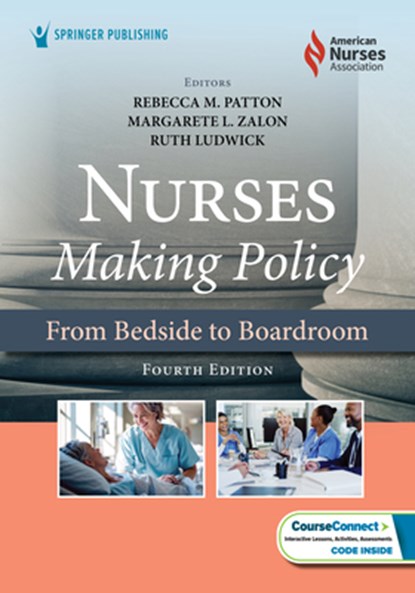Nurses Making Policy: From Bedside to Boardroom, niet bekend - Paperback - 9780826146762