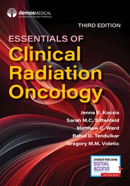 Essentials of Clinical Radiation Oncology, Jenna Kocsis - Paperback - 9780826154569
