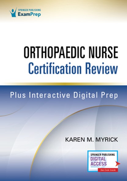 Orthopaedic Nurse Certification Review, Karen Myrick - Paperback - 9780826156518