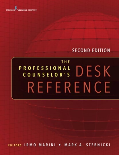 The Professional Counselor's Desk Reference, Irmo Marini ; Mark A. Stebnicki - Paperback - 9780826171818