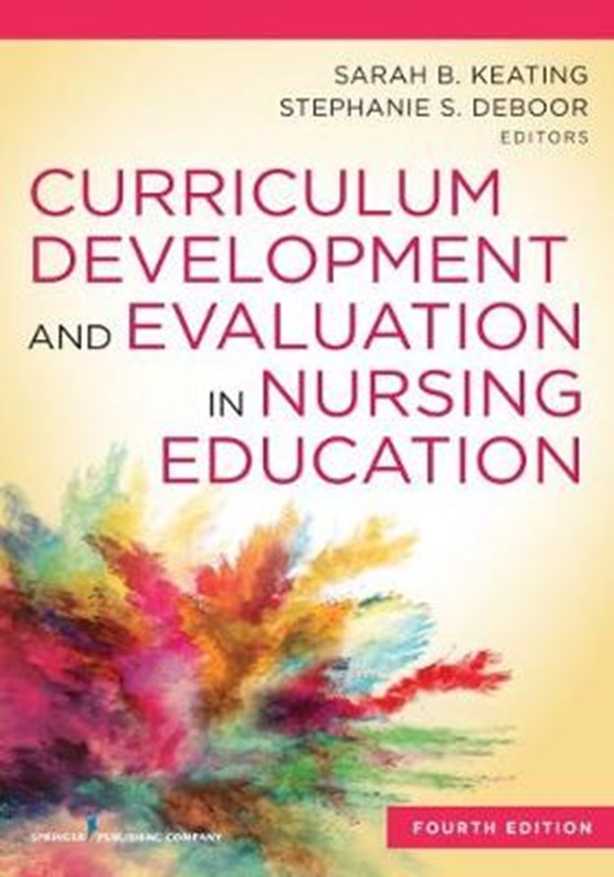 Curriculum Development and Evaluation in Nursing Education