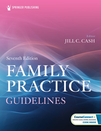 Family Practice Guidelines, Jill C. Cash - Paperback - 9780826183668